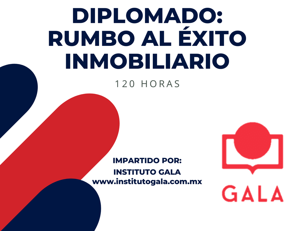 Diplomado "Rumbo al éxito inmobiliario"
